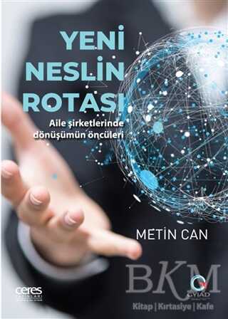 Yeni Neslin Rotası - Ceres Yayınları