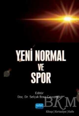 Yeni Normal ve Spor - Nobel Akademik Yayıncılık