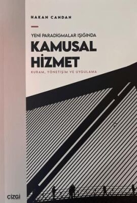 Yeni Paradigmalar Işığında Kamusal Hizmet - 1