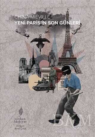 Yeni Paris’in Son Günleri - Yordam Edebiyat