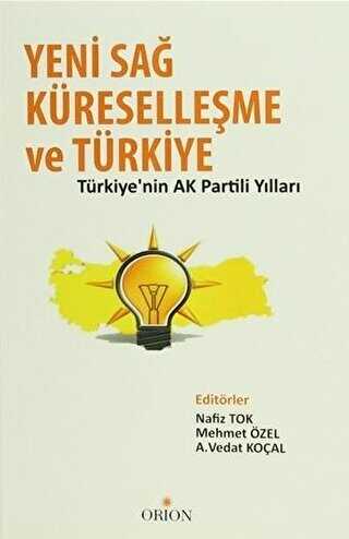 Yeni Sağ, Küreselleşme ve Türkiye