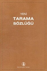 Yeni Tarama Sözlüğü - Türk Dil Kurumu Yayınları