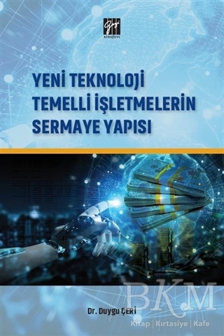 Yeni Teknoloji Temelli İşletmelerin Sermaye Yapısı - 1