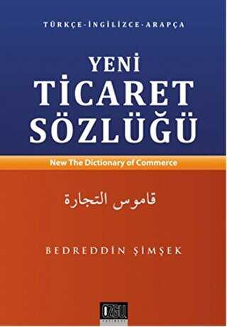 Yeni Ticaret Sözlüğü - Özgü Yayıncılık
