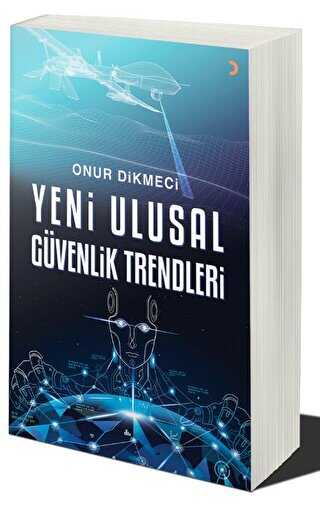 Yeni Ulusal Güvenlik Trendleri - Cinius Yayınları