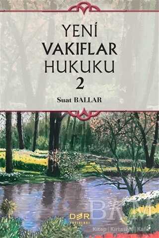 Yeni Vakıflar Hukuku 2 - Der Yayınları