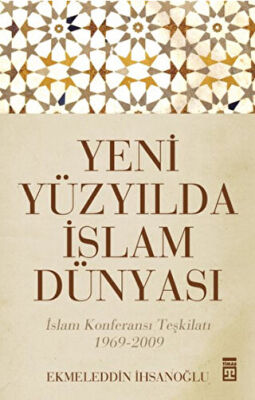 Yeni Yüzyılda İslam Dünyası kapağı