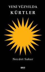 Yeni Yüzyılda Kürtler - Gece Kitaplığı