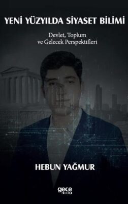 Yeni Yüzyılda Siyaset Bilimi - 1