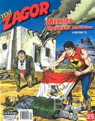 Yeni Zagor Meksika Bayrağı Altında Sayı: 25 - Lal Kitap