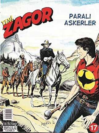 Yeni Zagor Sayı: 17 Paralı Askerler - Lal Kitap
