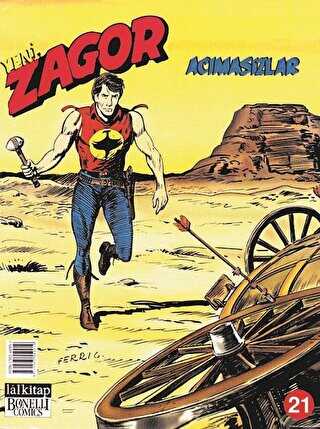 Yeni Zagor Sayı: 21 Acımasızlar - Lal Kitap