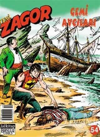 Yeni Zagor Sayı: 54 Gemi Avcıları - Lal Kitap