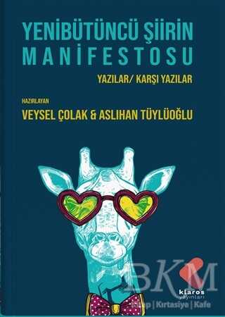 Yenibütüncü Şiirin Manifestosu - Klaros Yayınları