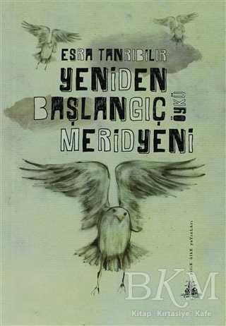 Yeniden Başlangıç Meridyeni - Yitik Ülke Yayınları