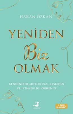 Yeniden Biz Olmak - 1