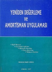 Yeniden Değerleme ve Amortisman Uygulaması - Yazarın Kendi Yayınevi - Mehmet Nadir Arıca