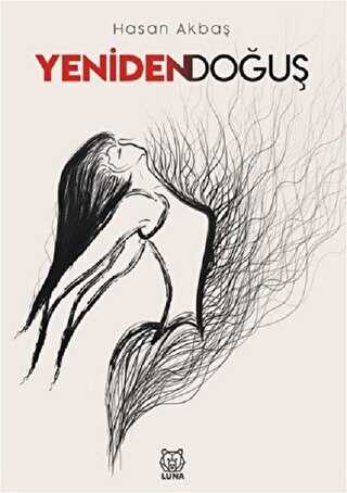 Yeniden Doğuş - Luna Yayınları
