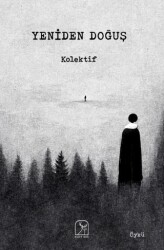 Yeniden Doğuş - Kuzey Işığı Yayınları