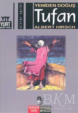 Yeniden Doğuş Tufan - Yurt Kitap Yayın