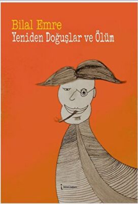 Yeniden Doğuşlar Ve Ölüm - 1