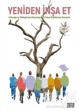 Yeniden İnşa Et - Nota Bene Yayınları