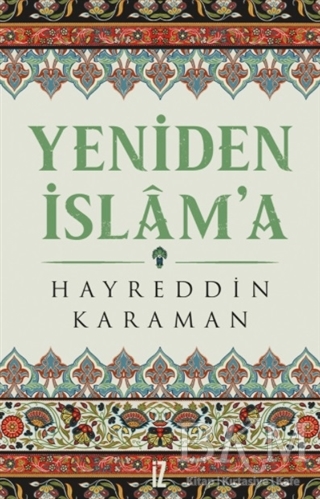 Yeniden İslam`a - İz Yayıncılık
