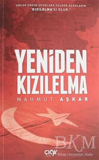 Yeniden Kızılelma - Çığır Yayınları