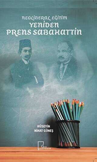Yeniden Prens Sabahattin - Gece Akademi