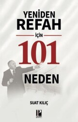 Yeniden Refah için 101 Neden - Pozitif Yayınları
