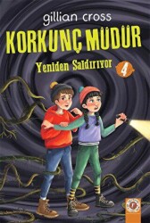 Yeniden Saldırıyor - Korkunç Müdür 4 - Artemis Yayınları