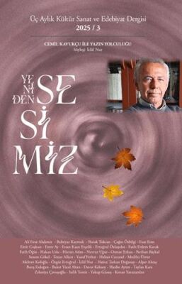 Yeniden Sesimiz - Üç Aylık Kültür Sanat ve Edebiyat Dergisi 3. Sayı - 1