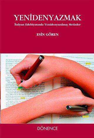 Yeniden Yazmak - Dönence Basım ve Yayın Hizmetleri