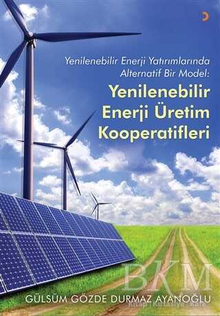 Yenilebilir Enerji Üretim Kooperatifleri - Cinius Yayınları