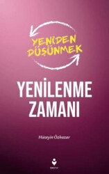 Yenilenme Zamanı - Tire Kitap