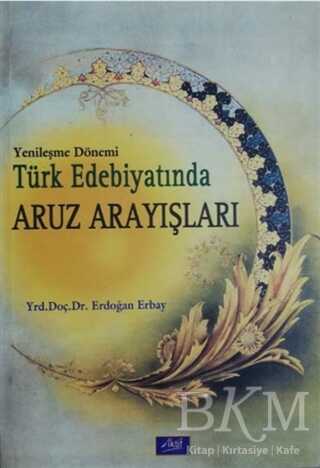 Yenileşme Dönemi Türk Edebiyatında Aruz Arayışları