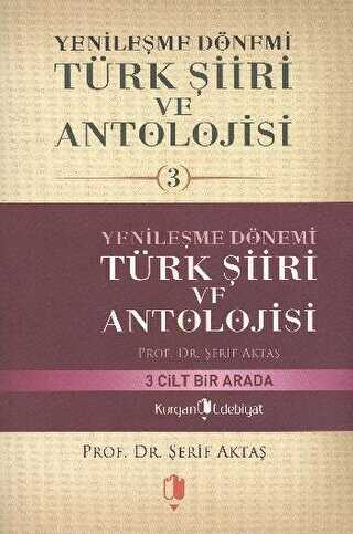 Yenileşme Dönemi Türk Şiiri ve Antolojisi 3 Kitap Takım