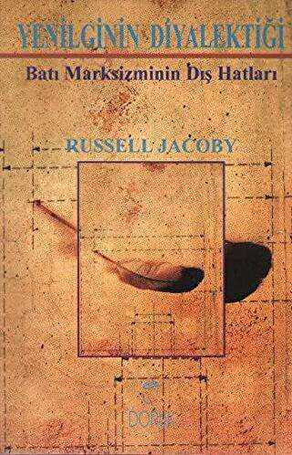 Yenilginin Diyalektiği - Doruk Yayınları