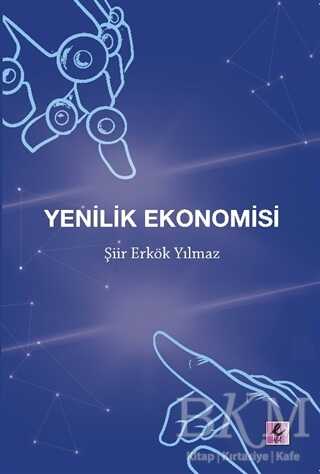 Yenilik Ekonomisi - Efil Yayınevi