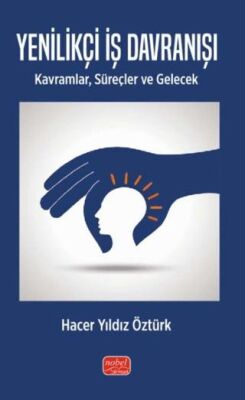 Yenilikçi İş Davranışı - 1