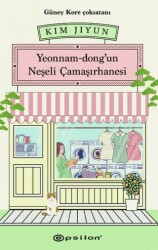 Yeonnam-dong`un Neşeli Çamaşırhanesi - Epsilon Yayınevi