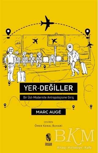 Yer-Değiller - İnsan Yayınları