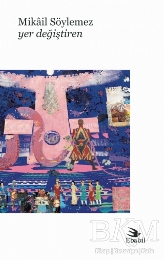 Yer Değiştiren - Ebabil Yayınları