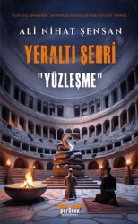 Yeraltı Şehri - Yüzleşme - Perseus