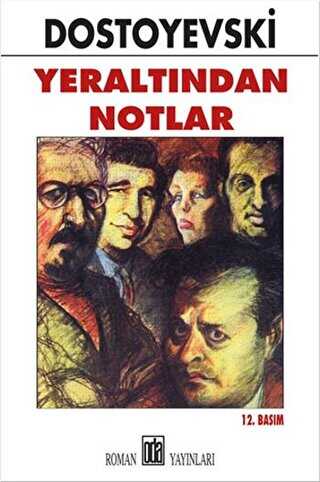 Yeraltından Notlar - Oda Yayınları