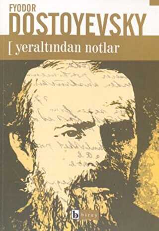 Yeraltından Notlar - Birey Yayıncılık