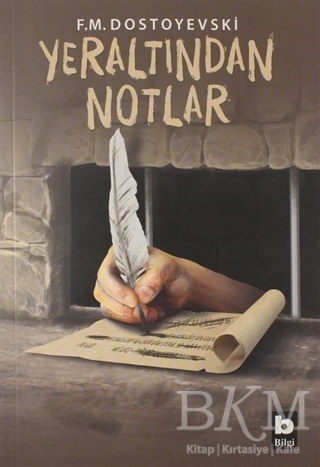 Yeraltından Notlar - 1