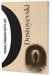 Yeraltından Notlar - Mirhan Kitap