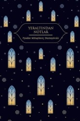 Yeraltından Notlar - Hep Kitap