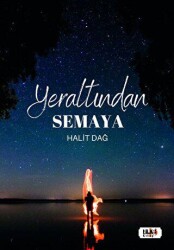 Yeraltından Semaya - 2